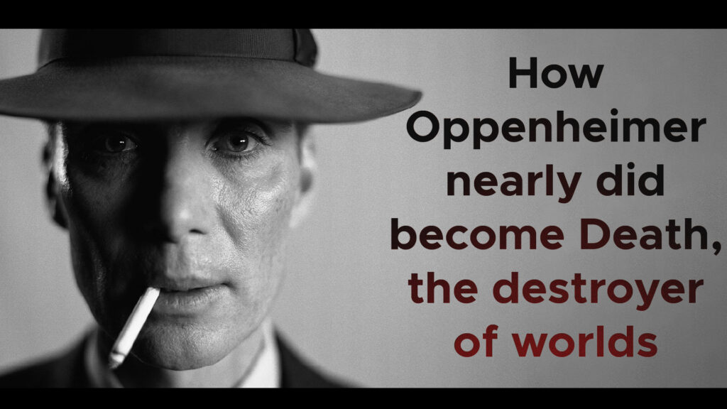 oppenheimer-death-destroyer-of-worlds-video-andrew-steele